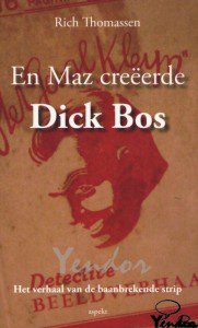 En Maz creëerde Dick Bos