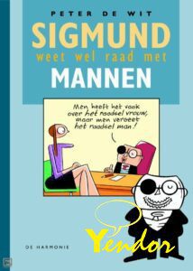 Sigmund weet wel raad met mannen