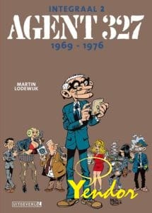 Agent 327 integraal 2, 1969-1976