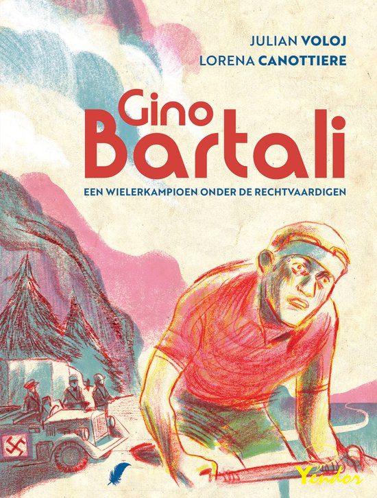 Gino Bartali, een wielerkampioen onder de rechtvaardigen