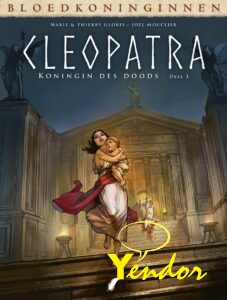 Bloedkoninginnen Cleopatra 3