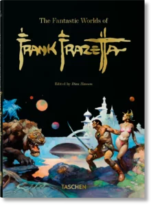 The Fantastic Worlds of Frank Frazette